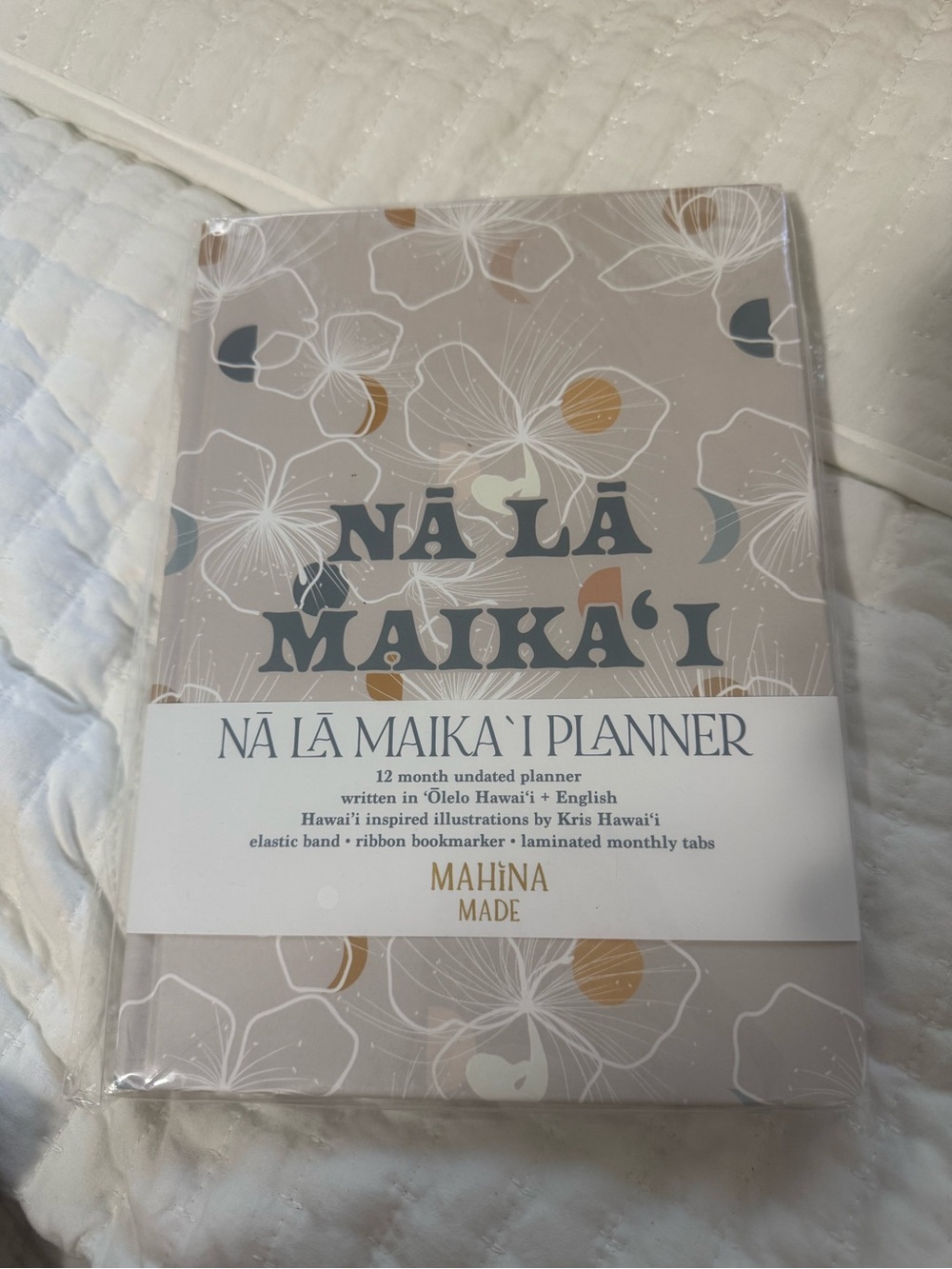 Mahina Made NĀ LA MAUKAʻI Hawaiian Language Planner